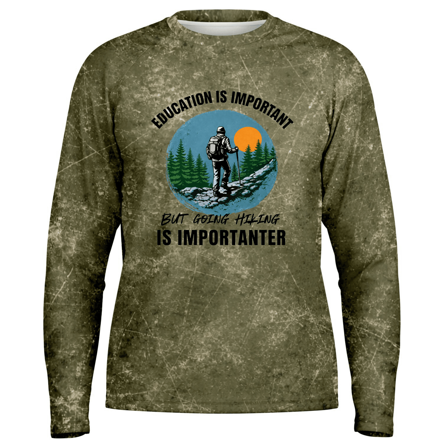 Education Is Important. Hiking Is Importanter